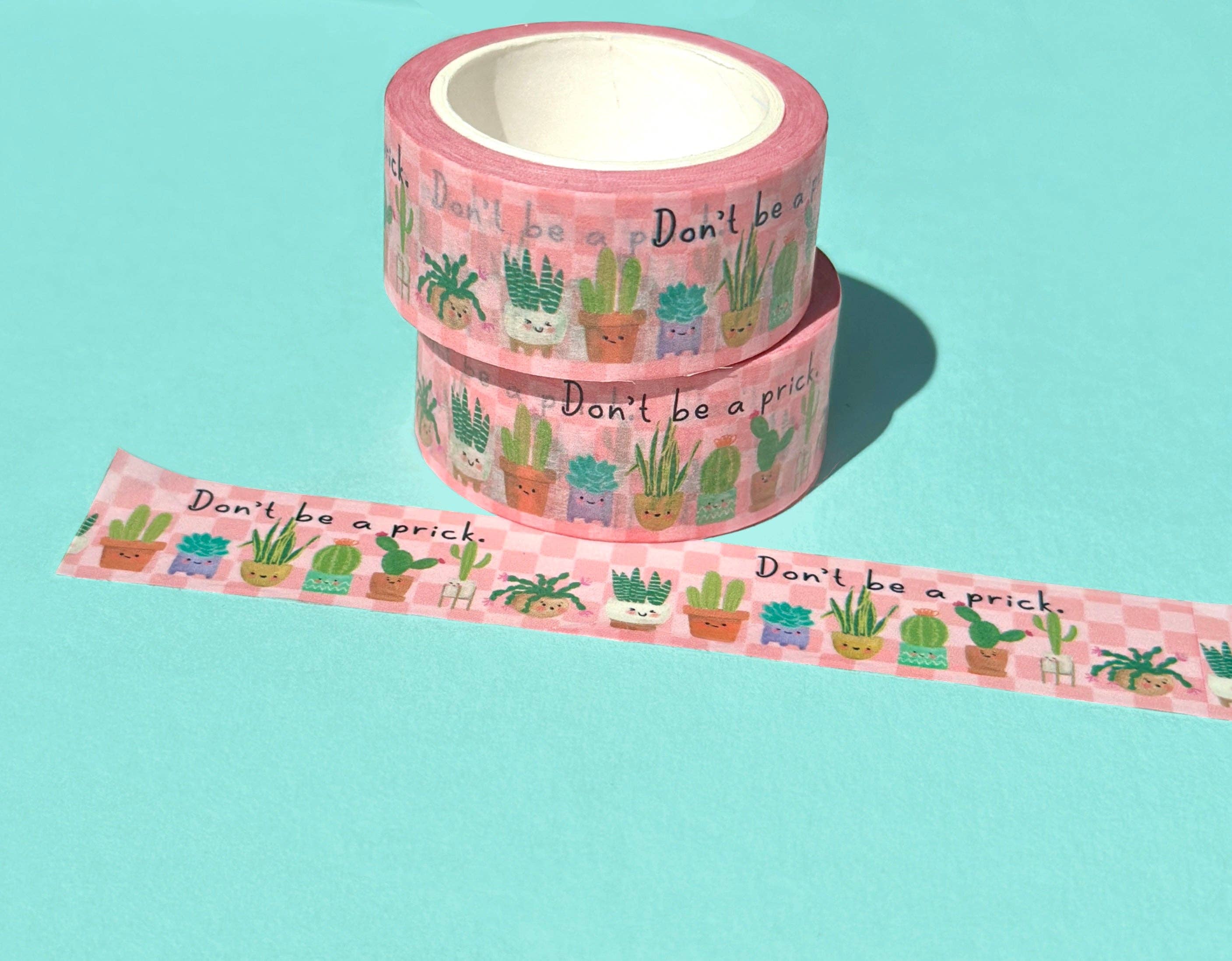 Don't Be a Prick Washi Tape by Sarah Pilar | Papertail Fox