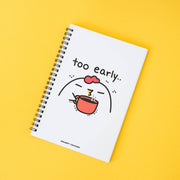 Grumpy Chicken "Too Early" Dotted A5 Notebook